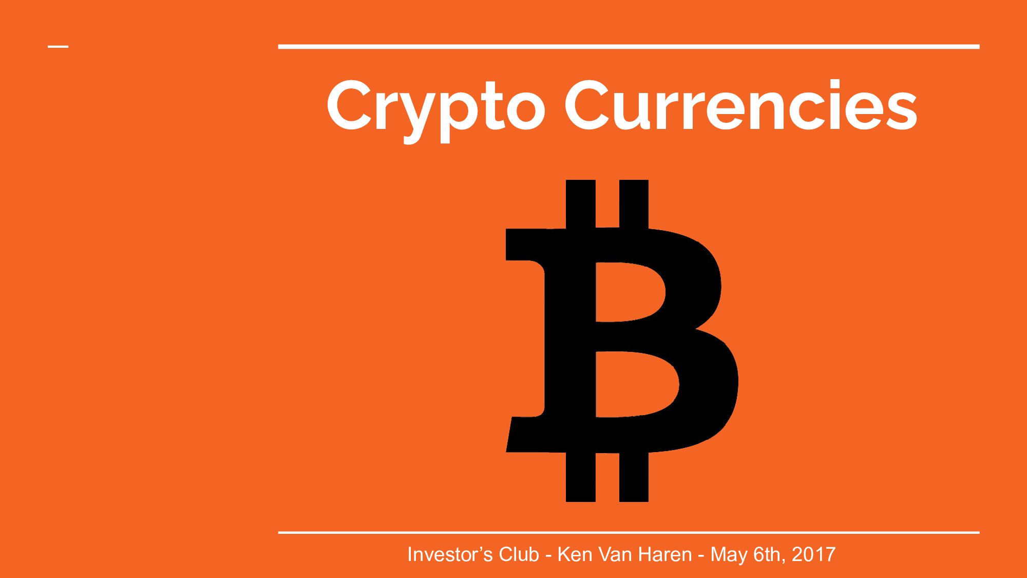 Crypto currency — first slide