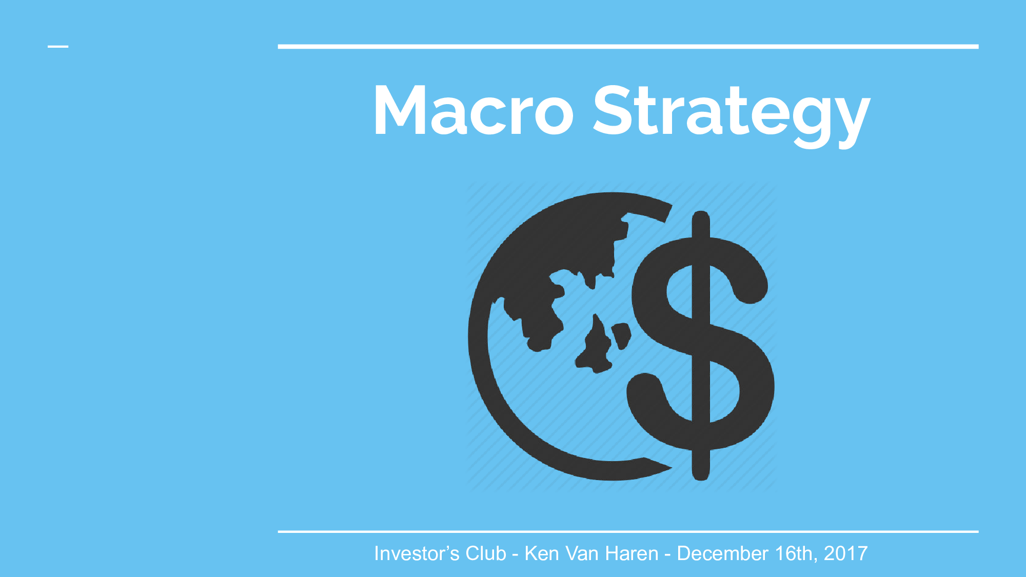 Macro Strategy — first slide